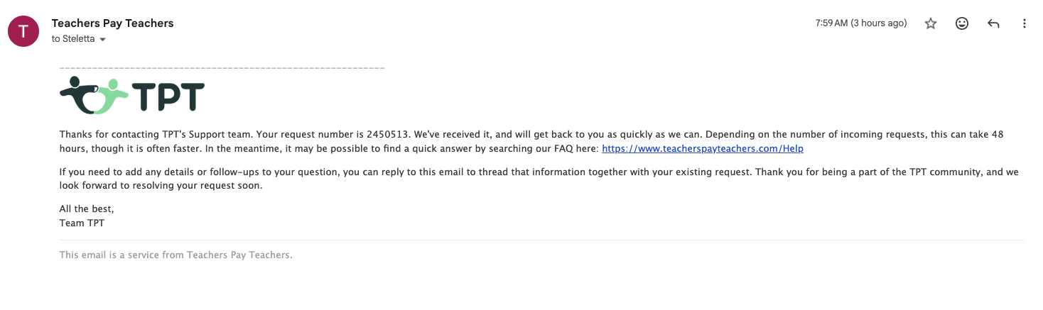 TPT email confirming receipt of the refund request and explaining how to add details or follow up.